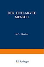 Der Entlarvte Mensch