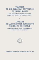 Yearbook of the European Convention on Human Rights / Annuaire De La Convention Europeenne des Droits De L'homme