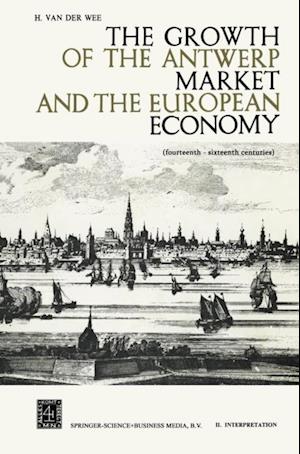 Growth of the Antwerp Market and the European Economy