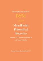 Mental Health: Philosophical Perspectives