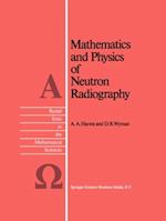 Mathematics and Physics of Neutron Radiography