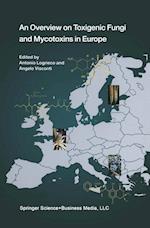 An Overview on Toxigenic Fungi and Mycotoxins in Europe