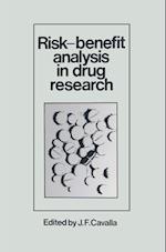 Risk-Benefit Analysis in Drug Research