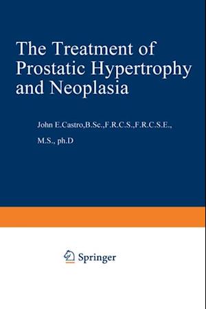 Treatment of Prostatic Hypertrophy and Neoplasia