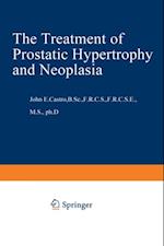 Treatment of Prostatic Hypertrophy and Neoplasia