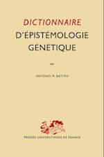 Dictionnaire D'epistemologie Genetique