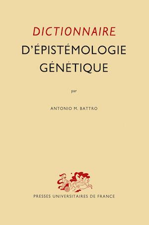 Dictionnaire D’épistémologie Génétique