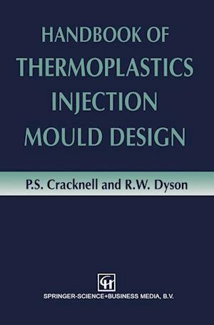 Handbook of Thermoplastics Injection Mould Design