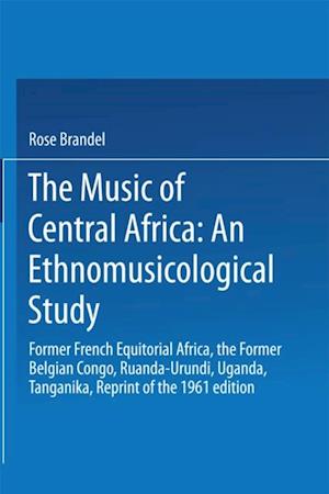 Music of Central Africa: An Ethnomusicological Study