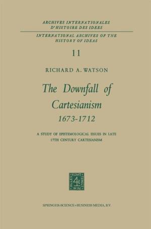 Downfall of Cartesianism 1673-1712