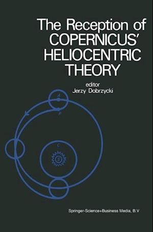 Reception of Copernicus' Heliocentric Theory