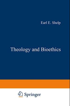 Theology and Bioethics