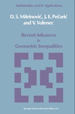 Recent Advances in Geometric Inequalities