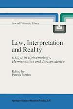 Law, Interpretation and Reality