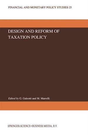 Design and Reform of Taxation Policy