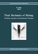 Fluid Mechanics of Mixing