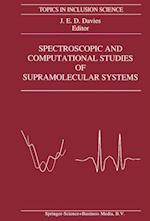 Spectroscopic and Computational Studies of Supramolecular Systems
