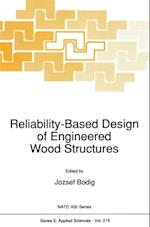 Reliability-Based Design of Engineered Wood Structures