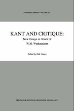 Kant and Critique: New Essays in Honor of W.H. Werkmeister