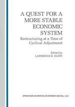 A Quest for a More Stable World Economic System