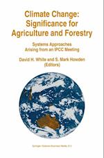 Climate Change: Significance for Agriculture and Forestry
