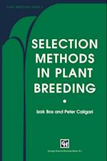 Selection Methods in Plant Breeding