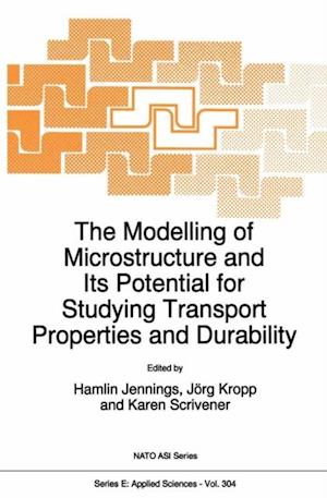 Modelling of Microstructure and its Potential for Studying Transport Properties and Durability