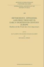 Heterodoxy, Spinozism, and Free Thought in Early-Eighteenth-Century Europe