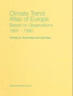 Climate Trend Atlas of Europe Based on Observations 1891-1990