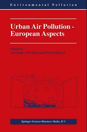 Urban Air Pollution - European Aspects