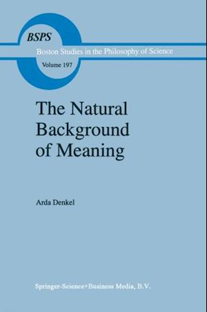 Natural Background of Meaning