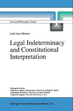 Legal Indeterminacy and Constitutional Interpretation