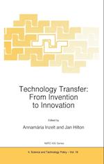 Technology Transfer: From Invention to Innovation