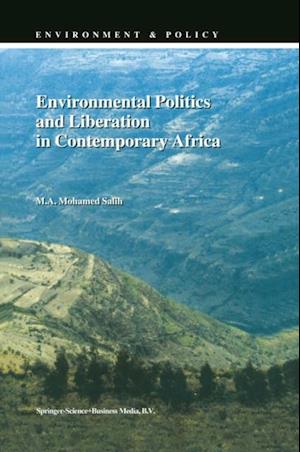 Environmental Politics and Liberation in Contemporary Africa