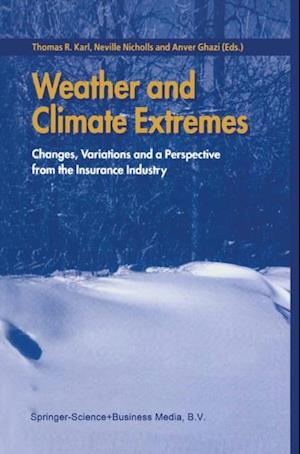 Weather and Climate Extremes