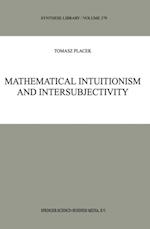 Mathematical Intuitionism and Intersubjectivity