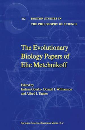 Evolutionary Biology Papers of Elie Metchnikoff