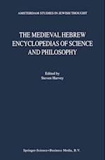 Medieval Hebrew Encyclopedias of Science and Philosophy