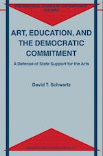 Art, Education, and the Democratic Commitment