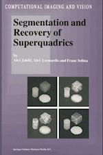 Segmentation and Recovery of Superquadrics