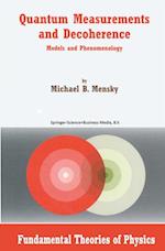 Quantum Measurements and Decoherence