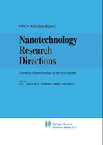 Nanotechnology Research Directions: IWGN Workshop Report