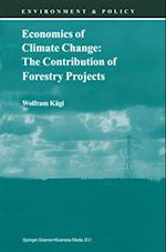 Economics of Climate Change: The Contribution of Forestry Projects