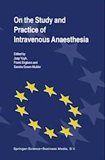 On the Study and Practice of Intravenous Anaesthesia