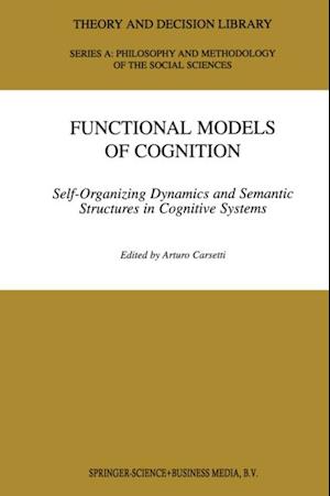 Functional Models of Cognition