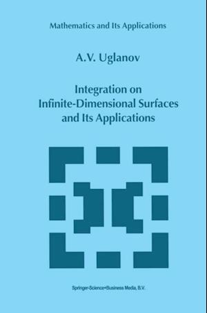 Integration on Infinite-Dimensional Surfaces and Its Applications