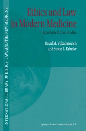 Ethics and Law in Modern Medicine