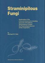 Straminipilous Fungi