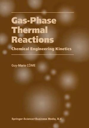 Gas-Phase Thermal Reactions