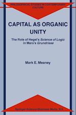 Capital as Organic Unity